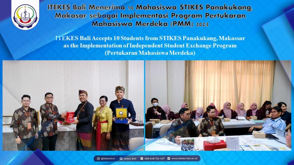 ITEKES Bali Menerima 10 Mahasiswa STIKES Panakukang, Makasar Sebagai Implementasi Program Pertukaran Mahasiswa Merdeka (PMM) 2023