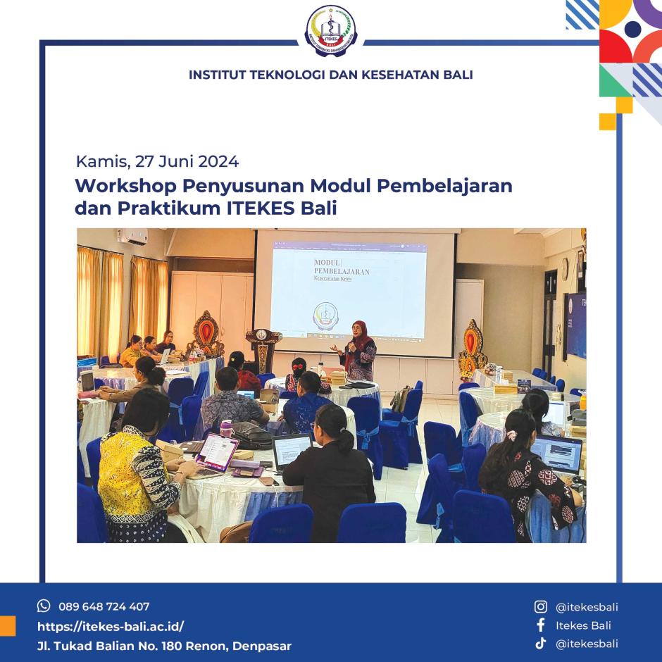 Workshop Penyusunan Modul Pembelajaran dan Praktikum ITEKES Bali