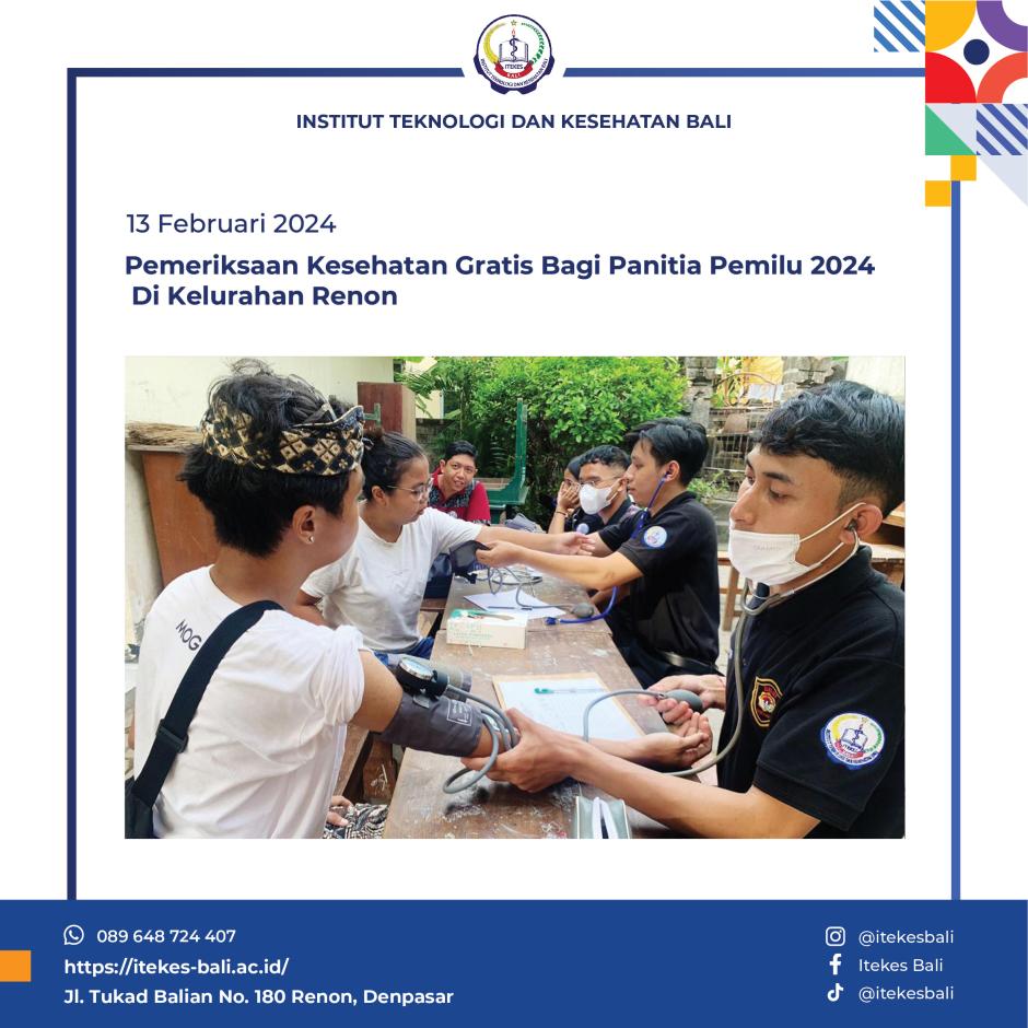 Pemeriksaan Kesehatan Gratis bagi Panitia Pemilu 2024 di Kelurahan Renon, Denpasar Selatan