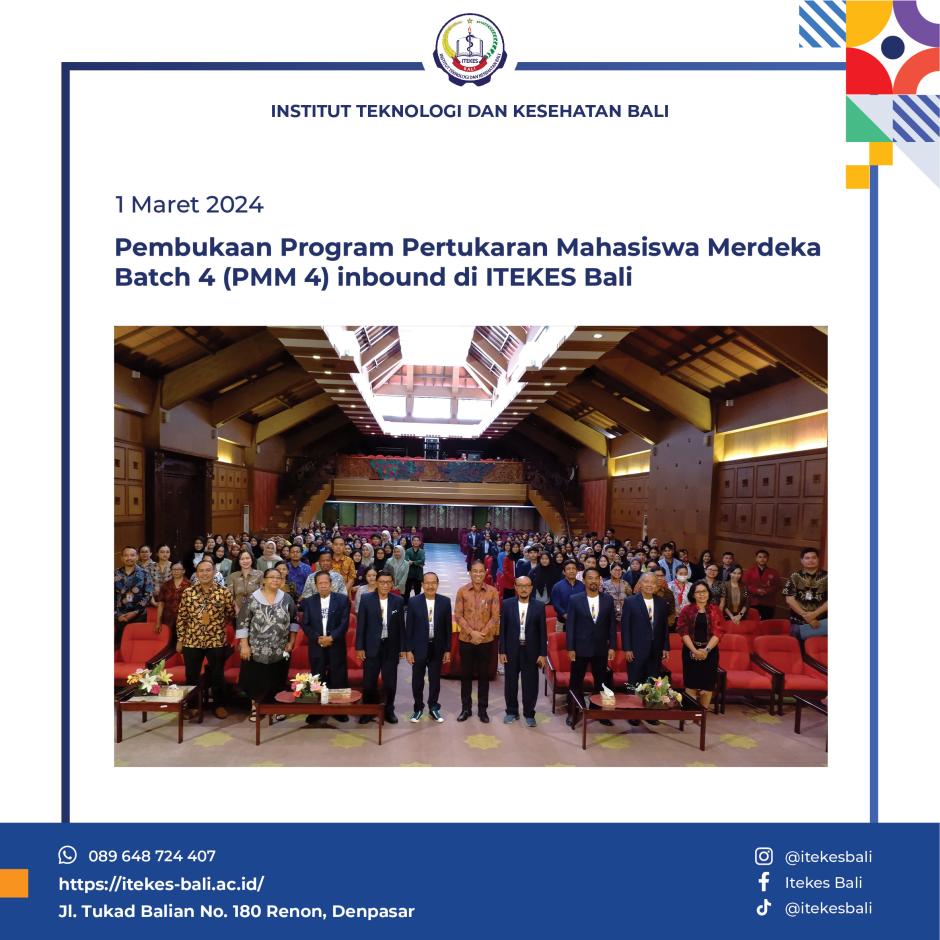 Pembukaan Program Pertukaran Mahasiswa Merdeka Batch 4 (PMM 4) inbound di ITEKES Bali